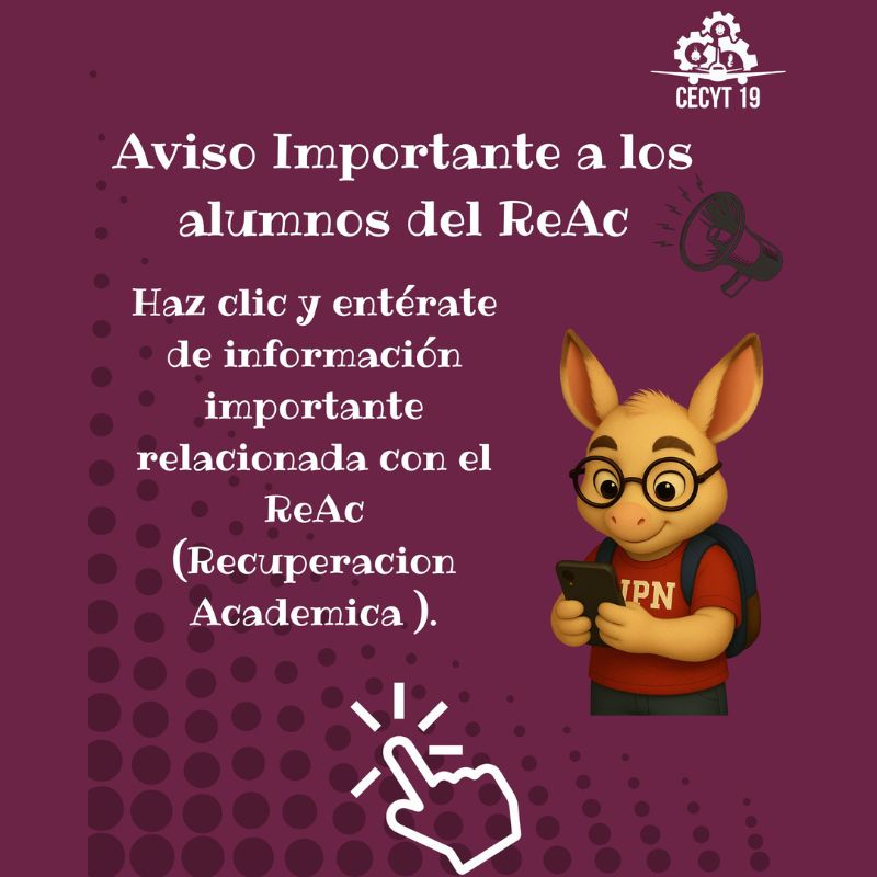 ReAc usuario y contraseña CECyT 19 